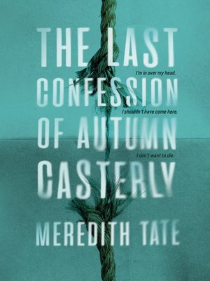cover image of The Last Confession of Autumn Casterly
